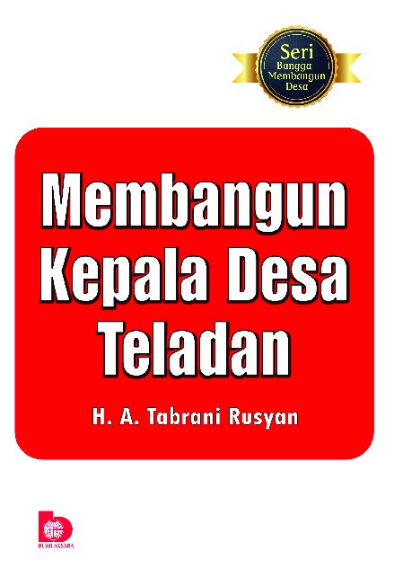 Membangun Kepala Desa Teladan